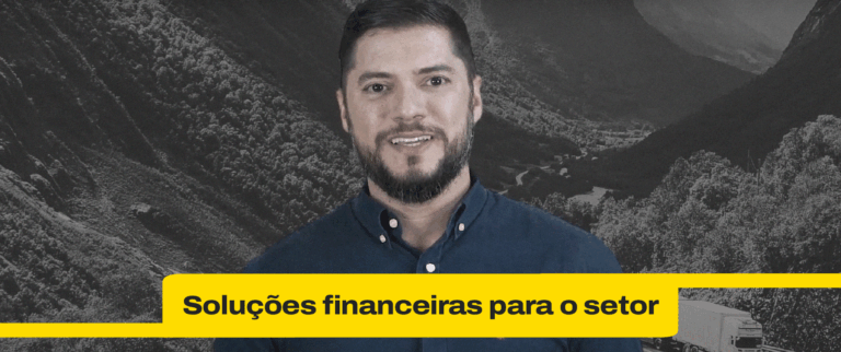 Soluções financeiras para o setor de transporte rodoviário de cargas