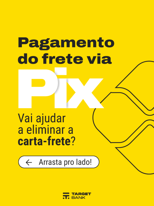Pagamento do frete via PIX. Vai ajudar a eliminar a carta-frete?