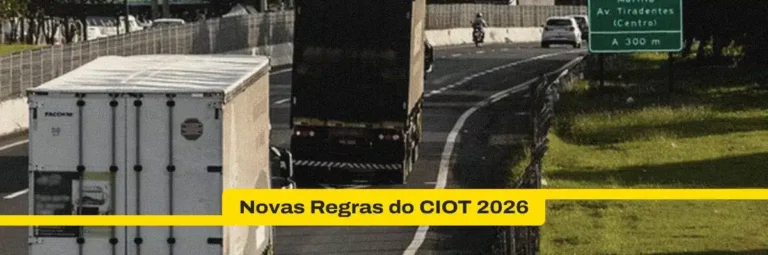 Novas regras do CIOT ANTT 2026: veja mudanças, validação do frete, tipos de operação e como evitar bloqueios e multas.