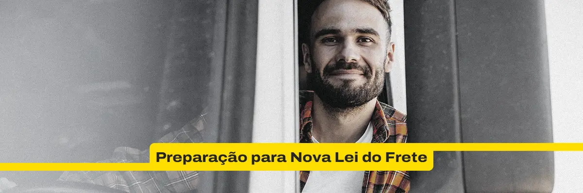 Nova Lei do Frete 2026: como motoristas e transportadoras devem se preparar