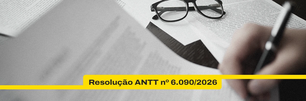 Entenda a Resolução ANTT nº 6.090/2026, as mudanças no CIOT, o período de transição, a fiscalização e os impactos para transportadoras e TACs.